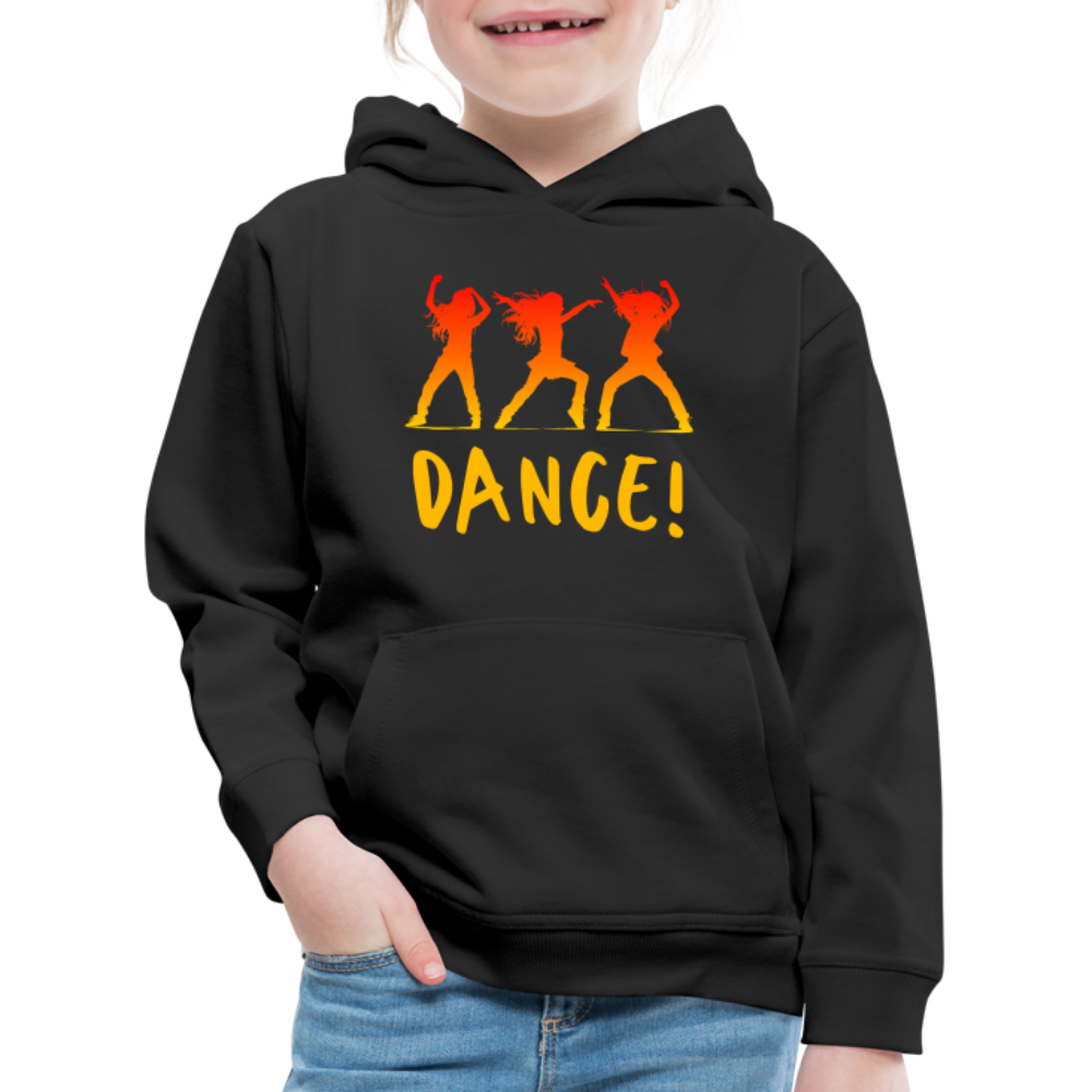 Dance! - Kids' Premium Hoodie - black